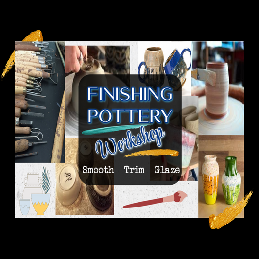Finishing Pottery Workshop