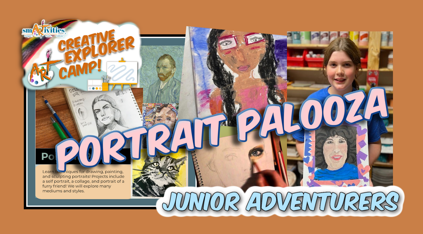 Junior Adventurers Summer Camp: Portrait Palooza