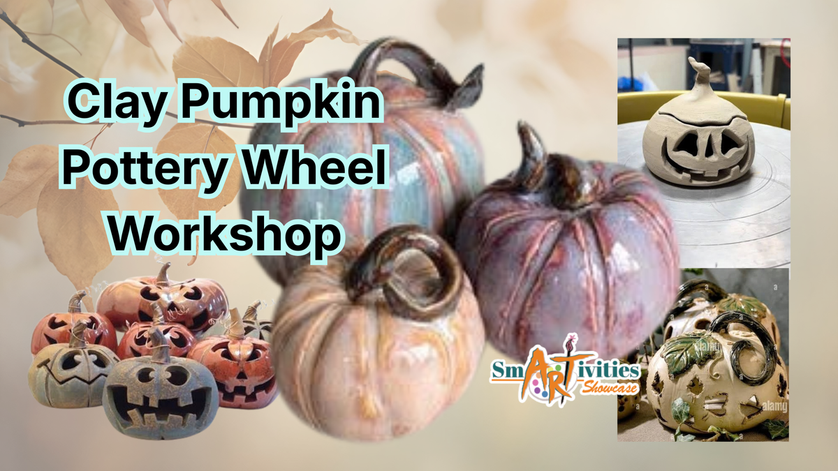 Clay Pumpkins: Special Pottery Wheel Workshop