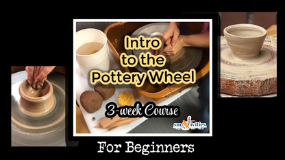 Intro to the Pottery Wheel Course
