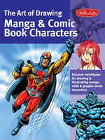 Walter Foster The Art of Drawing Manga & Comic Characters